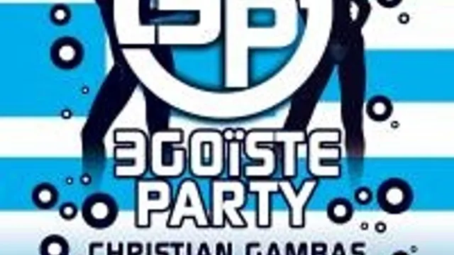 Egoiste Party