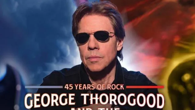 George Thorogood & The Destroyers