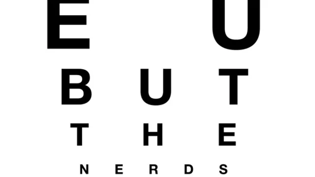 LOVE U BUT THE NERDS