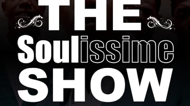 The Soulissime Show