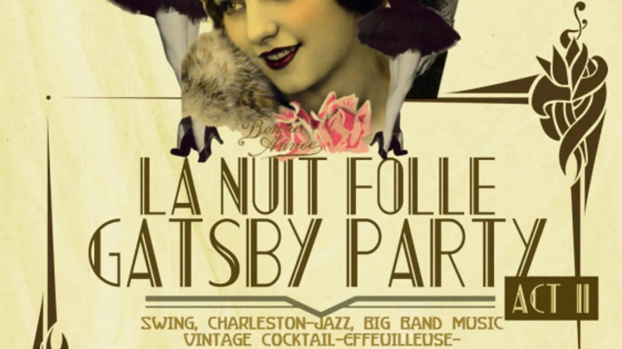 La nuit folle Gatsby party Act 2