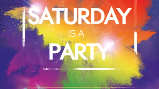 SATURDAY IS A PARTY with DJ AC MAJESTIC