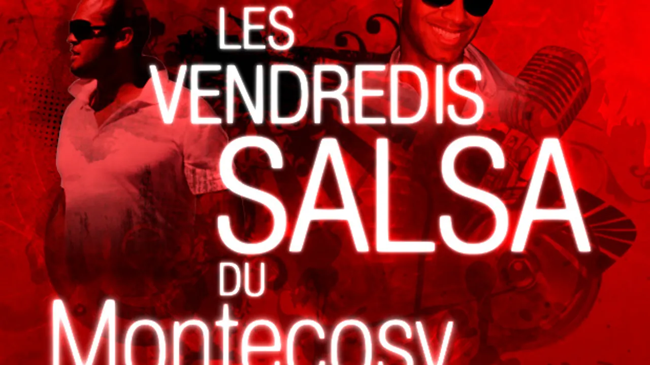 Les Vendredis Salsa du MonteCosy