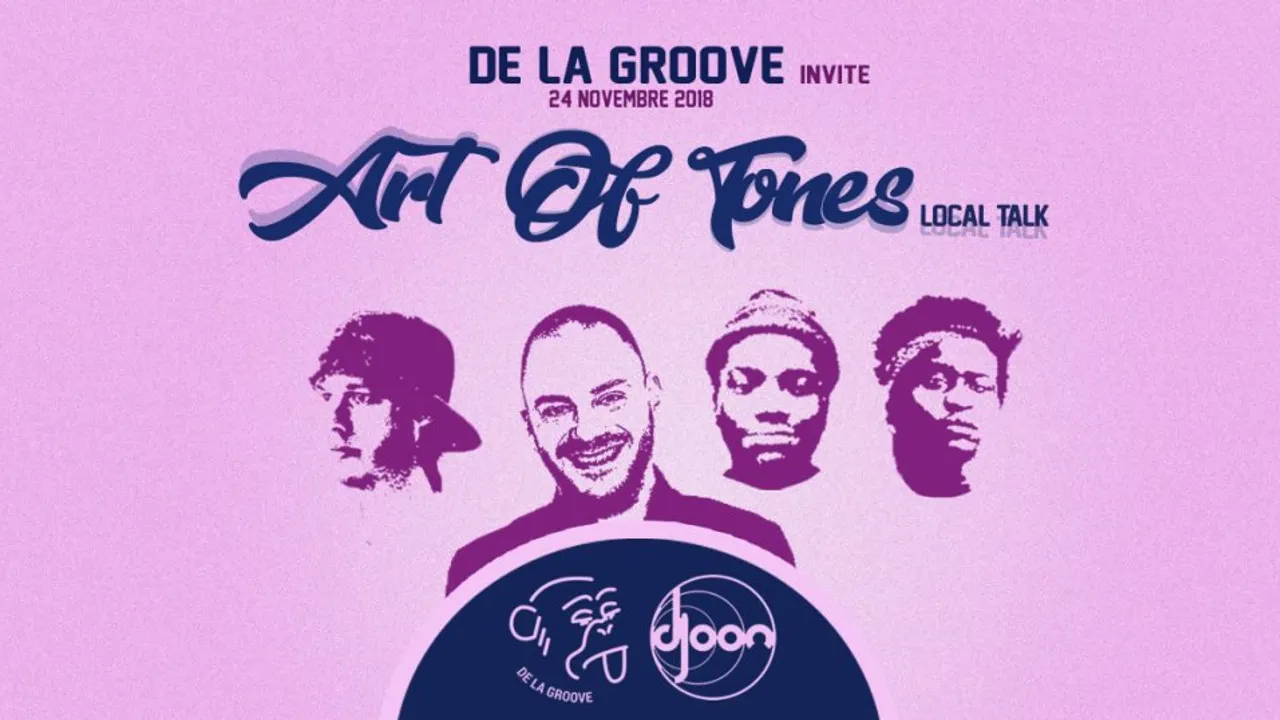 De La Groove Invites Art Of Tones