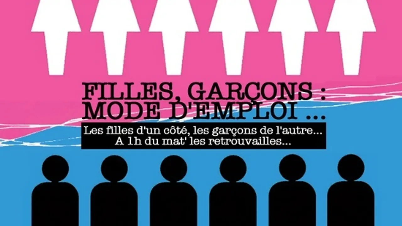 FILLES, GARÇONS : MODE D'EMPLOI...