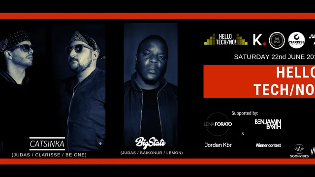 Hello Tech/No! - Catsinka x Bigstate & Friends (Folies Pigalle - Paris) (0H-12H)