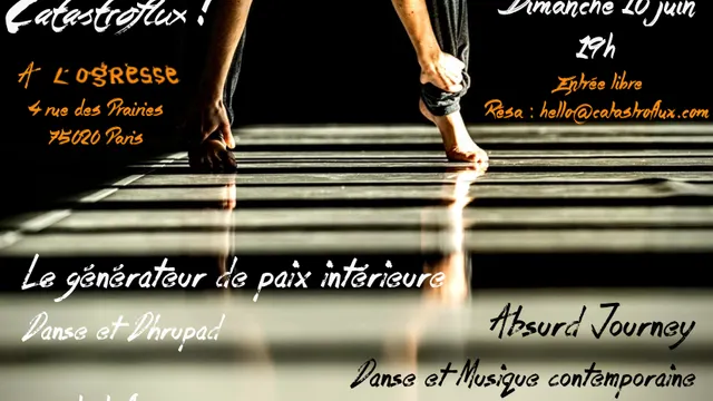 Absurd Journey & Le généateur de paix intérieure - danse et musique