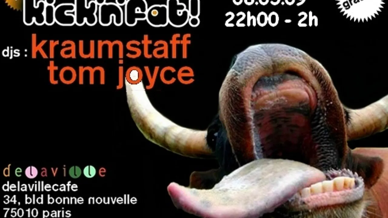 Kick'N'Fat! Party au Delaville Café