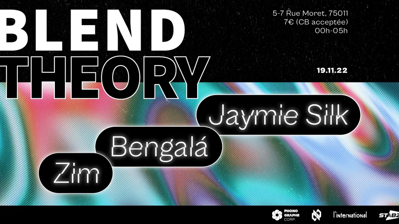 Blend Theory : Jaymie Silk, Bengalá & Zim
