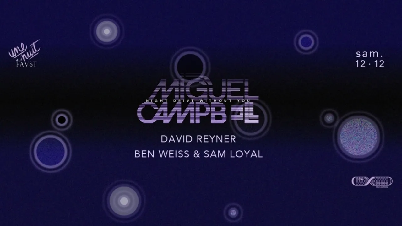 FAUST PARIS : MIGUEL CAMPBELL - DAVID REYNER - BEN WEISS & SAM LOYAL