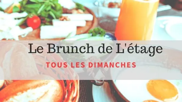 Le Brunch de L'Etage