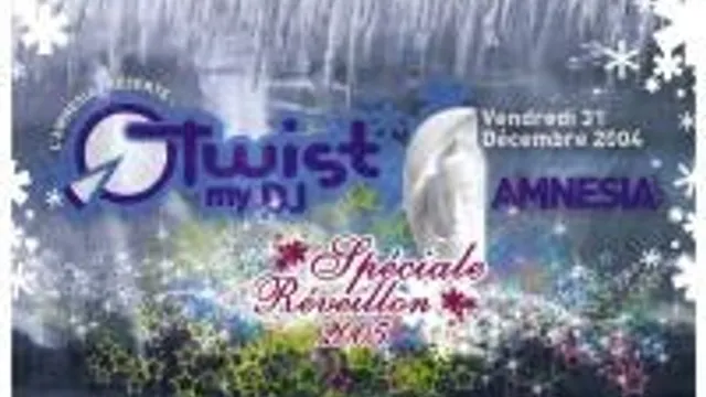 Twist My Dj Spéciale Réveillon
