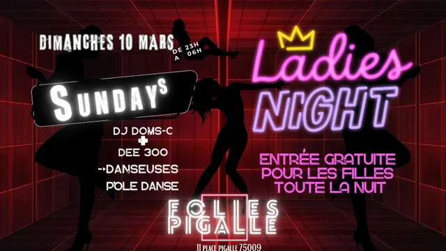 Sundays/ LADIES NIGHT