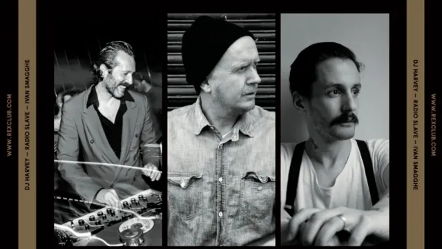 Rex Club '25 Years': Dj Harvey, Radio Slave, Ivan Smagghe