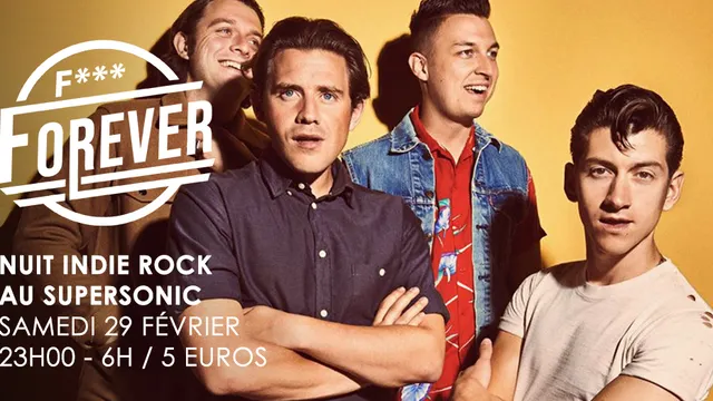 F*** Forever #26 / Nuit indie rock 00s du Supersonic