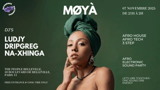 MØYÀ Party avec Ludjy, DripGreg et Na-Xhinga (Afro Electronic Music)