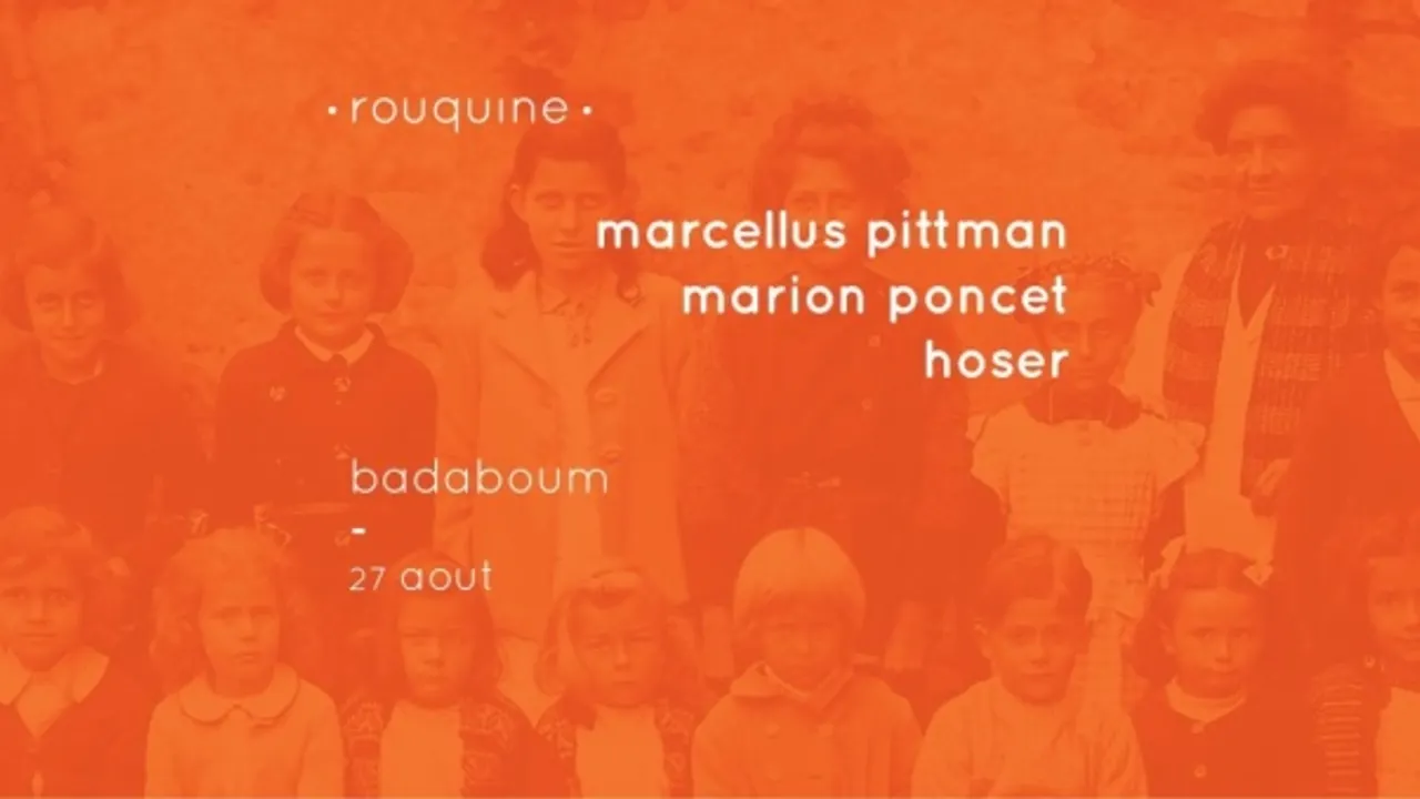 Rentrée CLUB/ Rouquine : Marcellus Pittman, Marion Poncet & Hoser