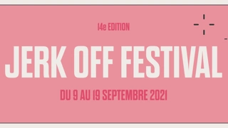 JERK OFF Festival