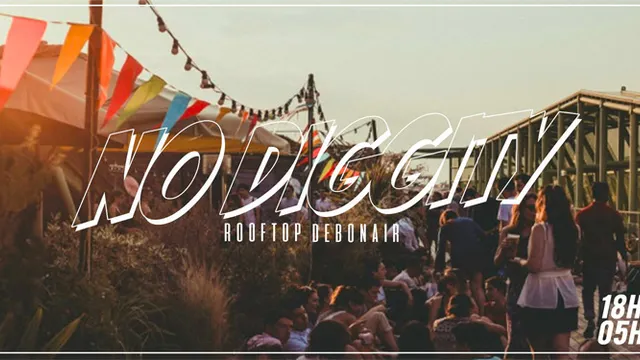 NO DIGGITY Rooftop Edition