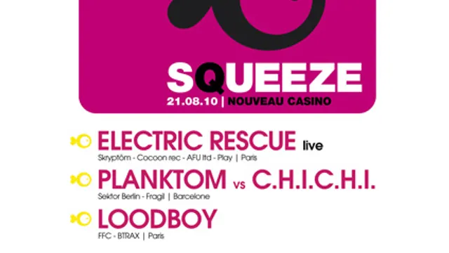 SQUEEZE   @ Nnouveau Casino - Tarlouf X Birthday