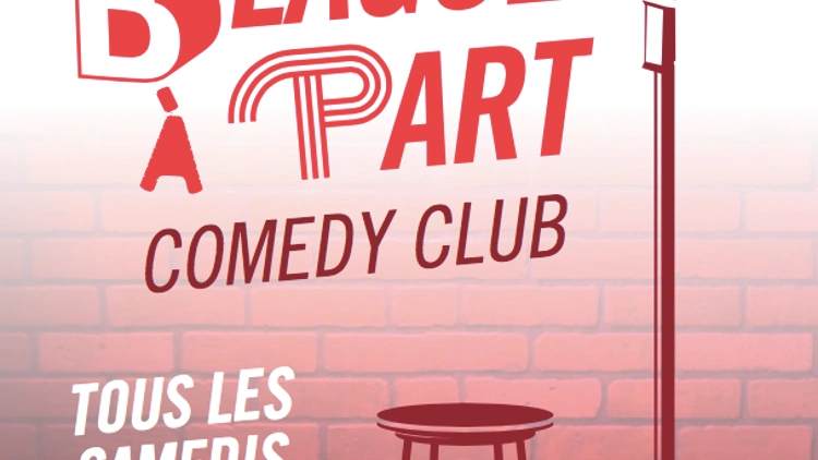 Blague à Part Comedy Club