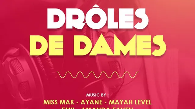 DRÔLES  DE  DAMES