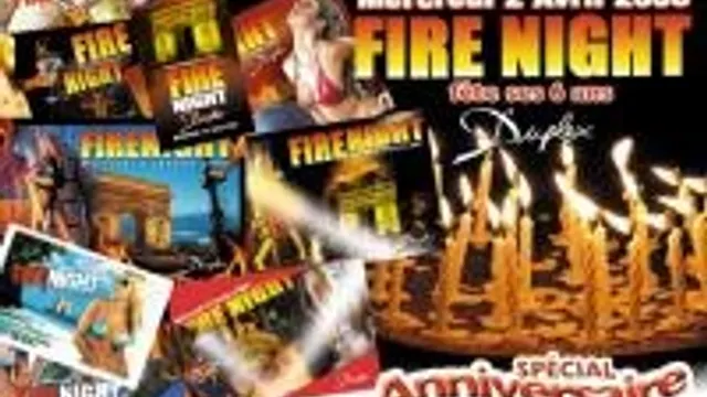 Fire Night Spécial Anniversaire