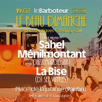 Le Beau Dimanche : Sahel Ménilmontant + Dj La Bise