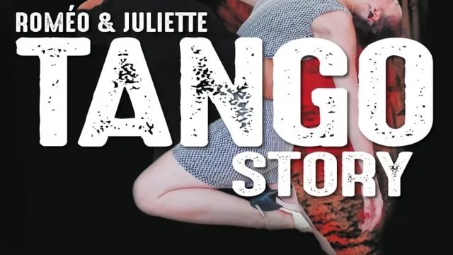 Tango Story - Roméo & Juliette