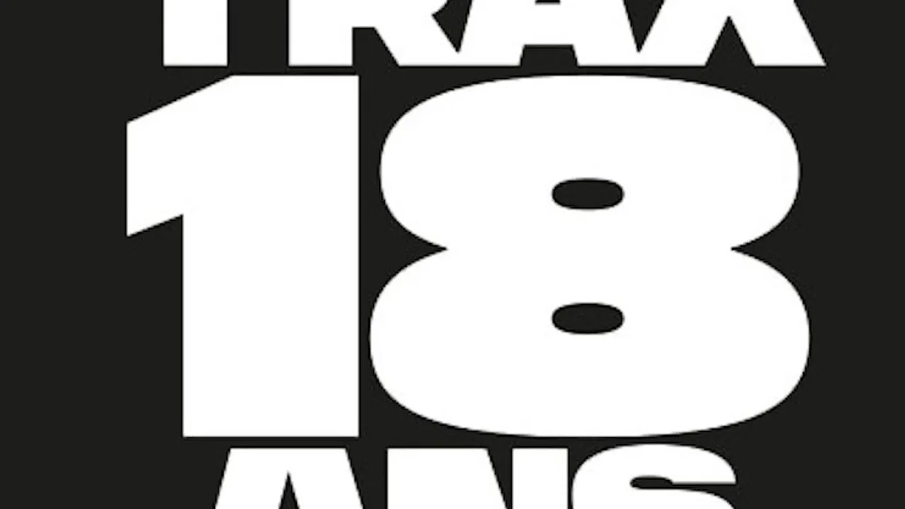 Trax 18 ans