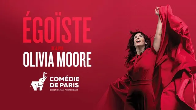 Olivia Moore - Egoïste