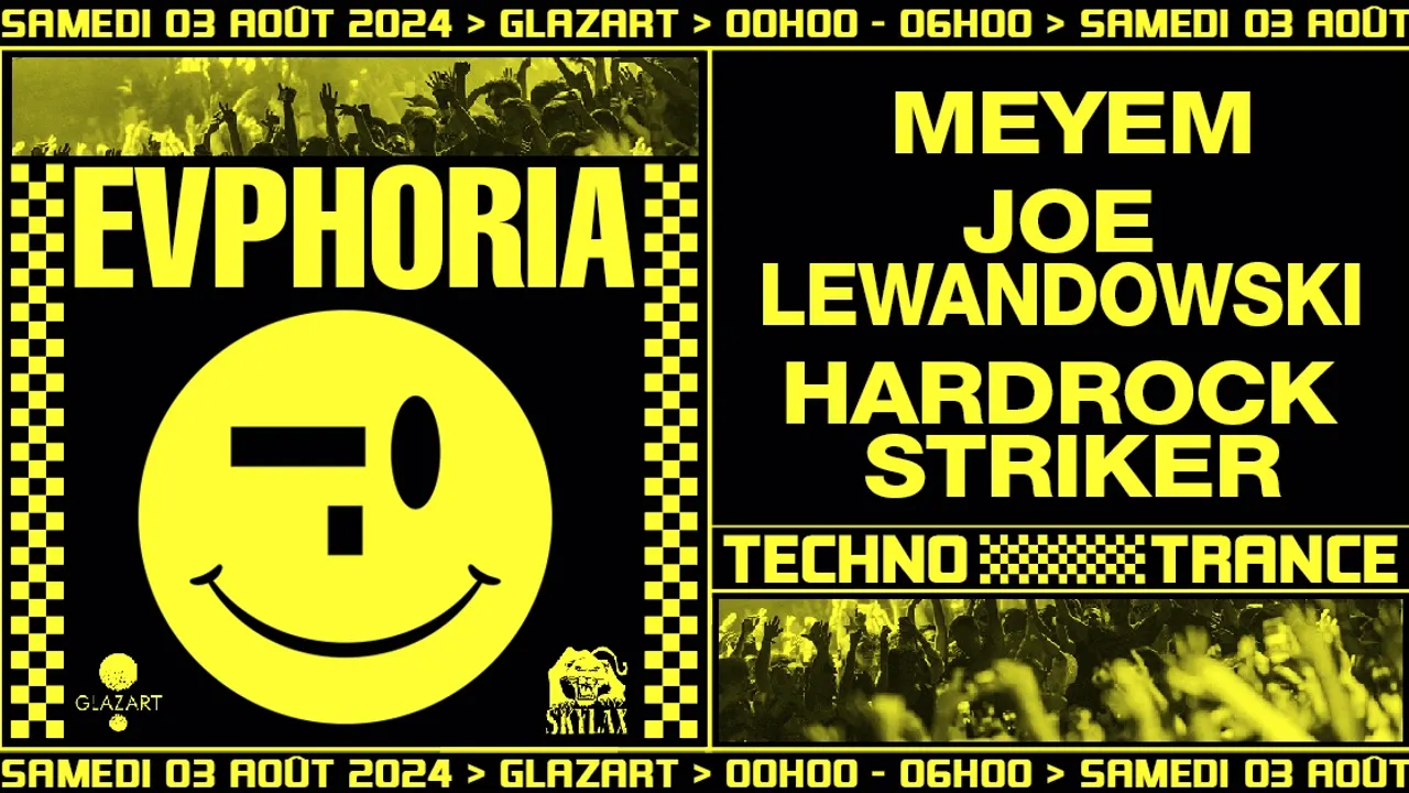 Evphoria w/ Meyem, Joe Lewandowski & Hardrock Striker