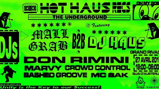 Karoussel x Hot Haus : Mall Grab, DJ Haus & Friends