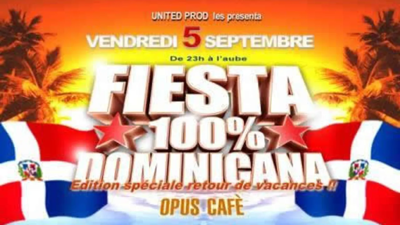 Fiesta 100% Dominicana spéciale retour de vacances