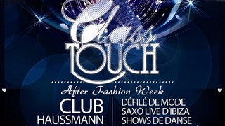 Class Touch : spéciale Fashion Week
