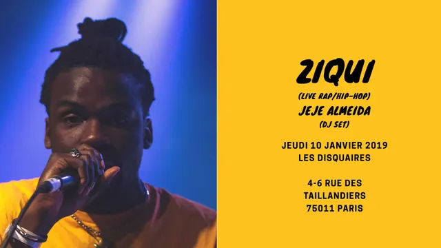 Ziqui (live) X Jeje Almeida (dj set) X Les Disquaires