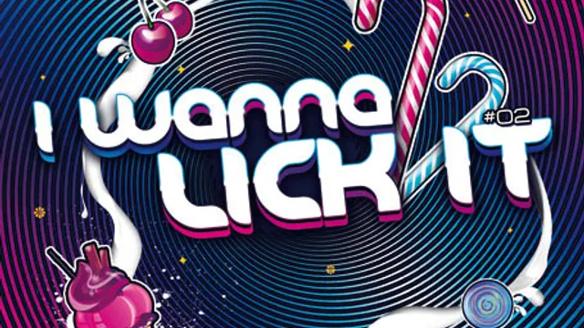 I WANNA LICK IT #2