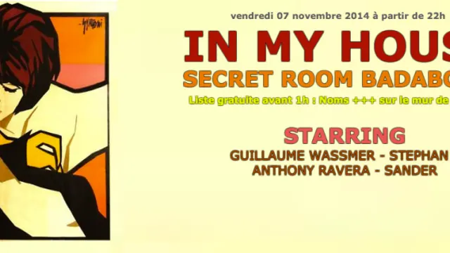 IN MY HOUSE / SECRET ROOM BADABOUM
