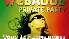 WEBADUB PRIVATE PARTY "100% Pur Roots-Reggae-Ragga