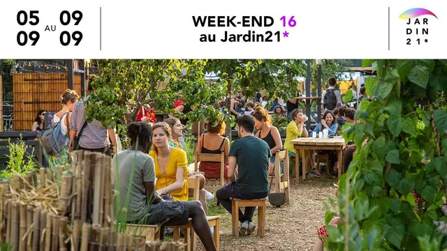 Week-end 16 au Jardin21*