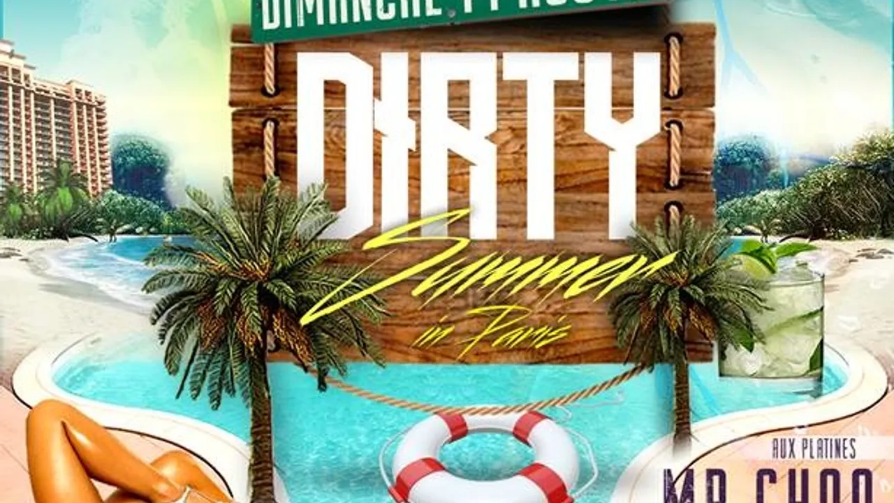 DIRTY SUMMER In Paris
