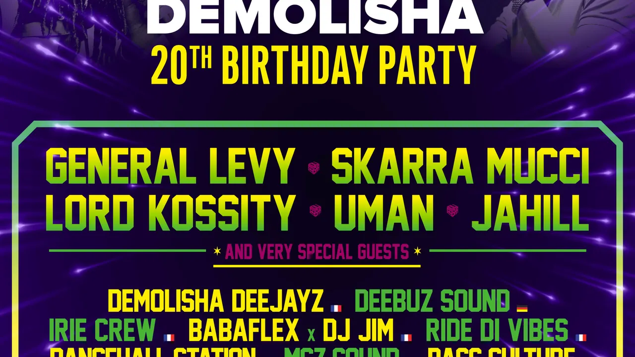 DEMOLISHA 20th Birthday Party feat General Levy-Skarra Mucci-Lord Kossity and more