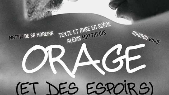 Orage (et des espoirs)