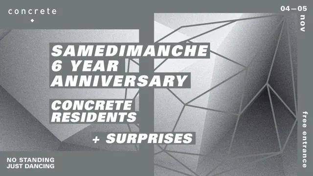 Samedimanche CONCRETE Anniversaire 6 Ans [gratuit]
