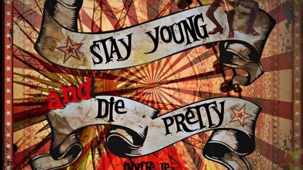 Stay Young and Die Pretty #7