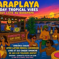 Baraplaya - Sunday Tropical vibes au Barapapa !