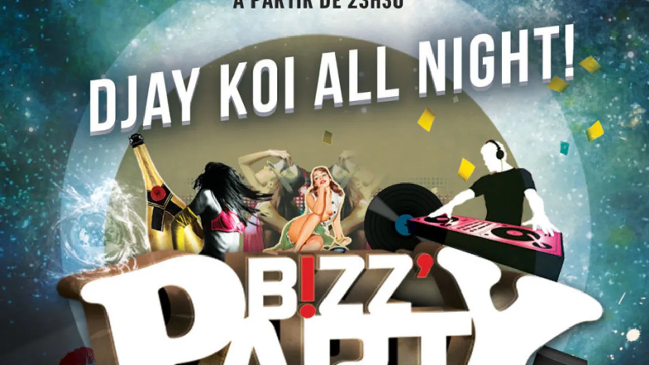 BIZZZZZZ PARTY Feat DJAY KOI