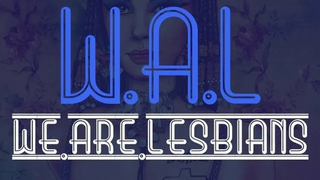 WAL - We.Are.Lesbians