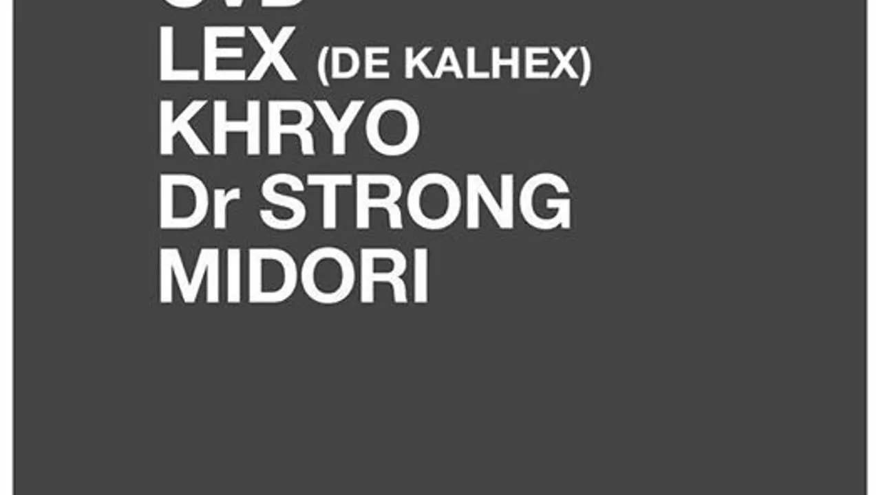 Menace: CVD (live band), Lex, Khryo, Midori & Dr Strong