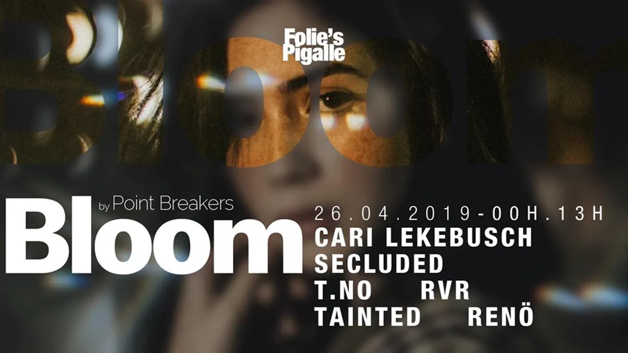 BLOOM w/ Cari Lekebusch & Secluded
